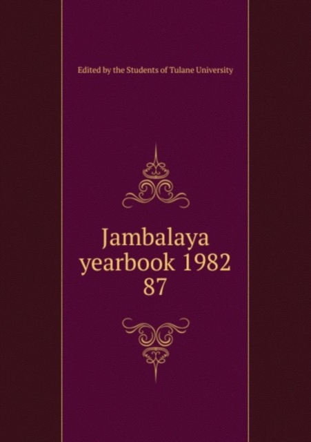 Jambalaya yearbook 1982, Paperback Book