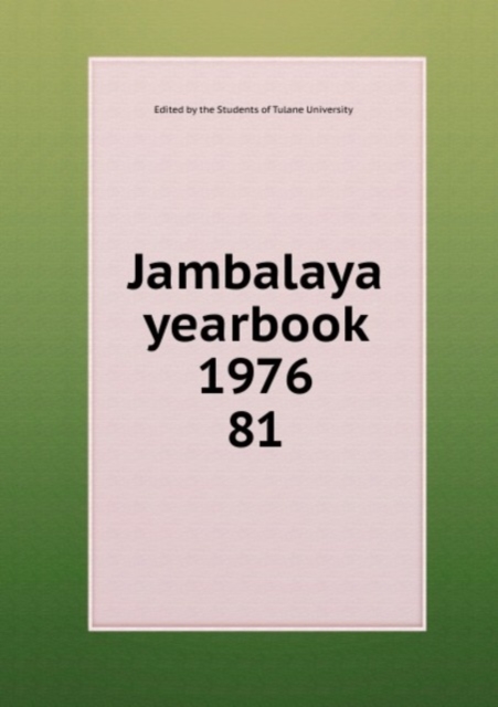 Jambalaya yearbook 1976, Paperback Book