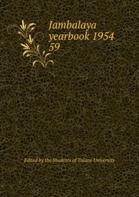 Jambalaya yearbook 1954, Paperback Book