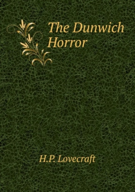 The Dunwich Horror, Paperback Book