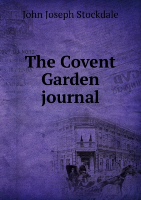 The Covent Garden journal, Paperback Book