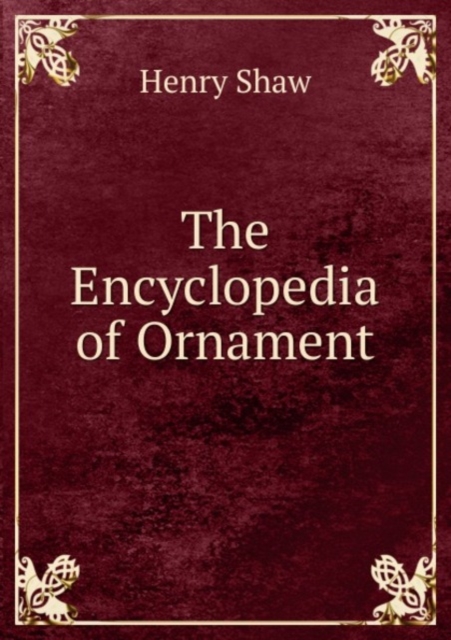 The Encyclopedia of Ornament, Paperback Book