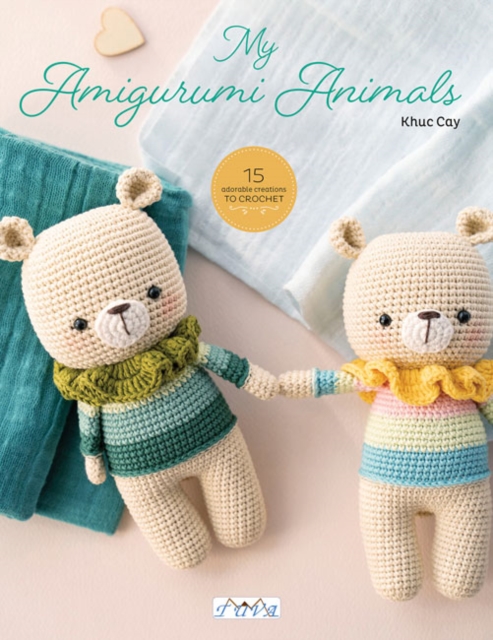 Sweet Crochet Animals : 15 Lovely Amigurumi Designs to Crochet, Paperback / softback Book