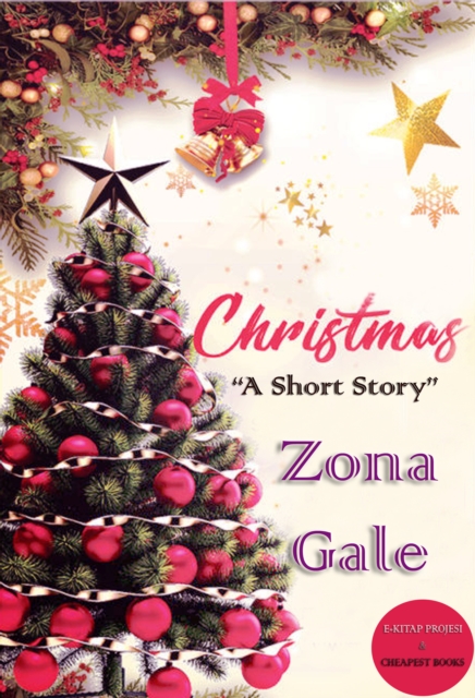 Christmas : "A Short Story", EPUB eBook