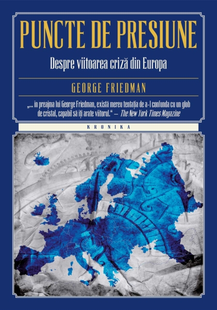 Puncte de presiune. Despre viitoarea criza din Europa, EPUB eBook