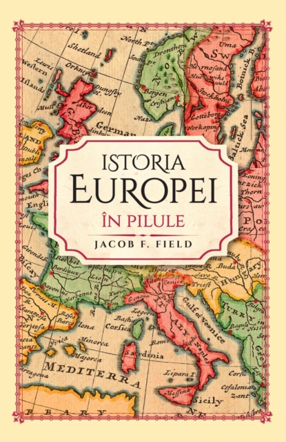 Istoria Europei In Pilule, EPUB eBook