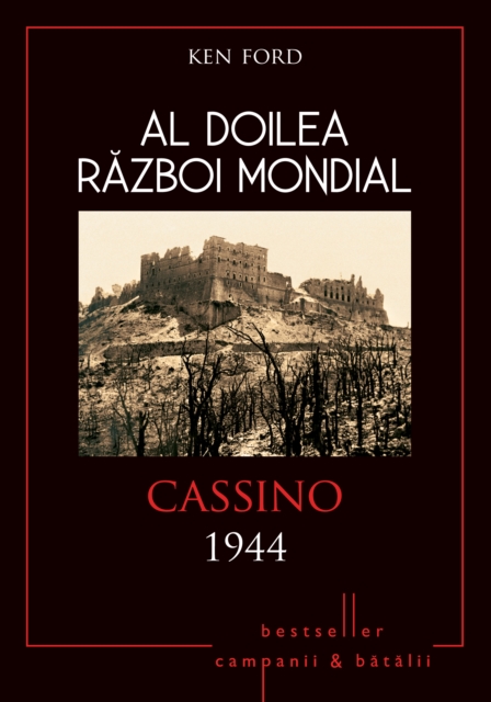 Al Doilea Razboi Mondial - 08 - Cassino 1944, EPUB eBook