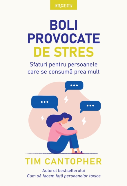 Boli provocate de stres : Sfaturi pentru persoanele care se consuma prea mult, EPUB eBook