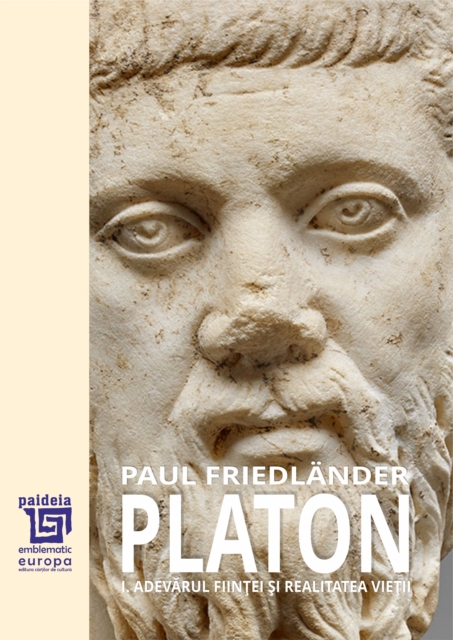 Platon : Adevarul fiintei si realitatea vietii, EPUB eBook