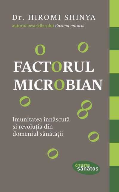 Factorul microbian. Imunitatea innascuta si revolutia din domeniul sanatatii, EPUB eBook