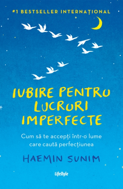 Iubire pentru lucruri imperfecte : Cum sa te accepti intr-o lume care cauta perfectiunea, EPUB eBook