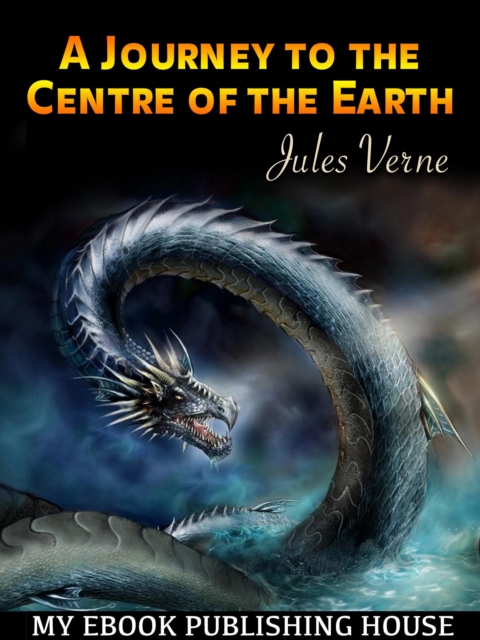 A Journey to the Centre of the Earth, EPUB eBook