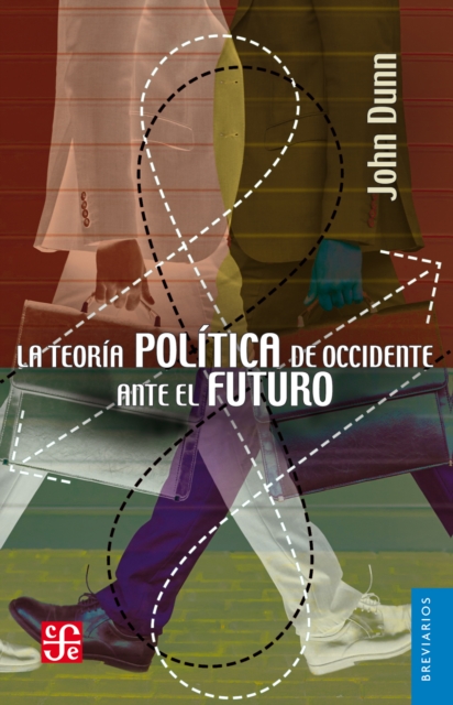 La teoria politica de Occidente ante el futuro, EPUB eBook