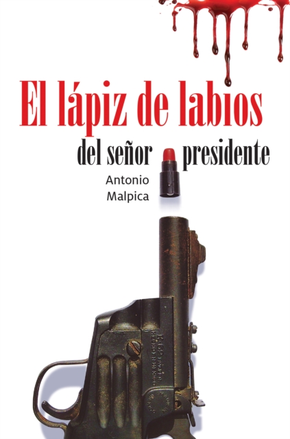 El lapiz de labios del senor presidente, EPUB eBook