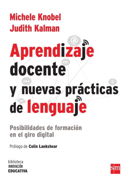 Aprendizaje docente y nuevas practicas del lenguaje, EPUB eBook