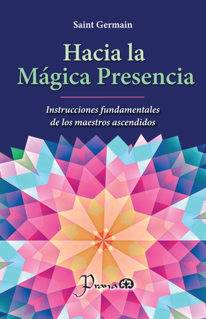 Hacia la magica presencia, EPUB eBook