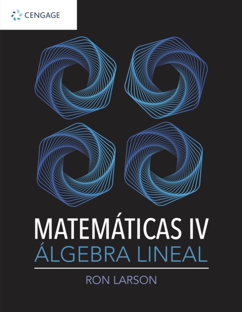MATEMATICAS IV. ALGEBRA LINEAL, Paperback / softback Book