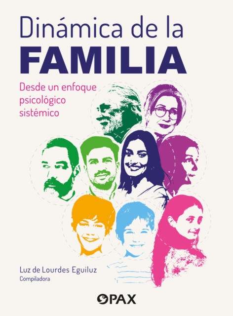 Dinamica de la Familia : Un Enfoque Psicologico Sistemico, Paperback / softback Book