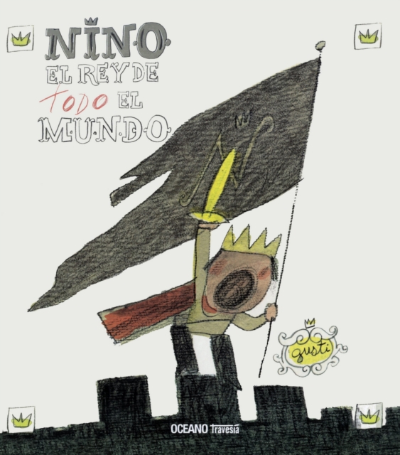 Nino, el rey de TODO el mundo, EPUB eBook