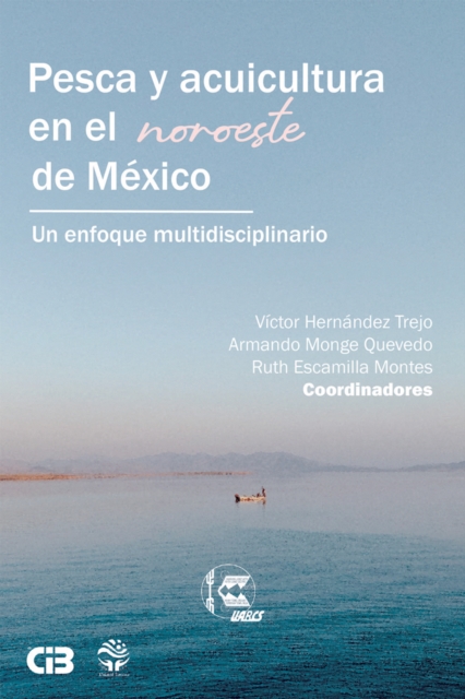 Pesca y acuicultura en el noroeste de Mexico, EPUB eBook
