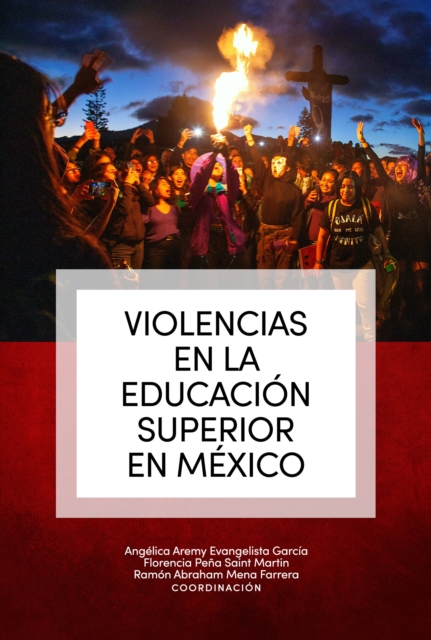 Violencias en la educacion superior en Mexico, EPUB eBook