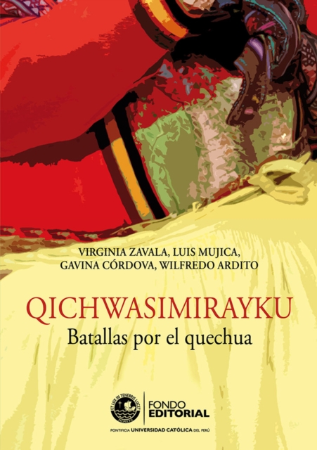 Qichwasimirayku. Batallas por el quechua, EPUB eBook