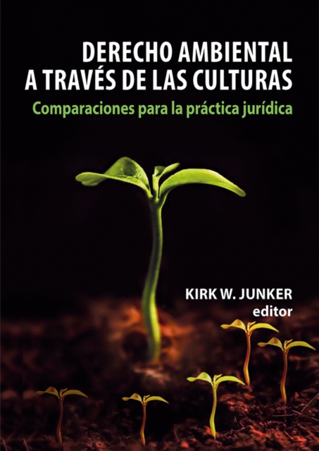 Derecho ambiental a traves de las culturas, EPUB eBook