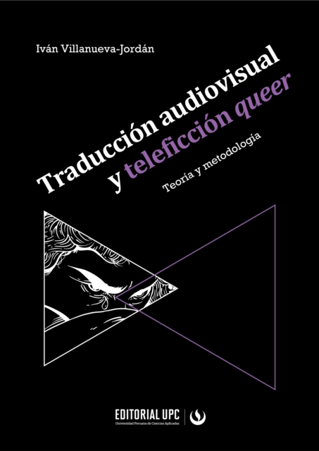 Traduccion audiovisual y teleficcion queer : Teoria y metodologia, EPUB eBook