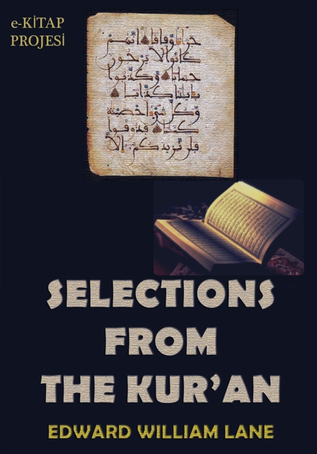 Selections From The Kur'an, EPUB eBook