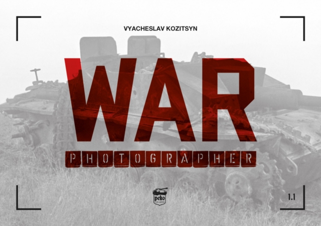 War Photographer 1.1, Paperback / softback Book