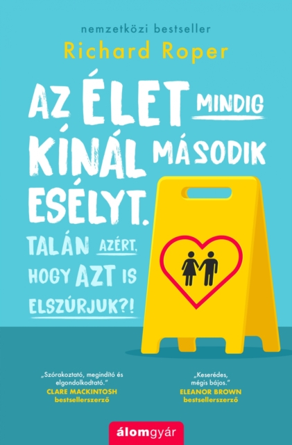 Az elet mindig kinal masodik eselyt. : Talan azert, hogy azt is elszurjuk?!, EPUB eBook