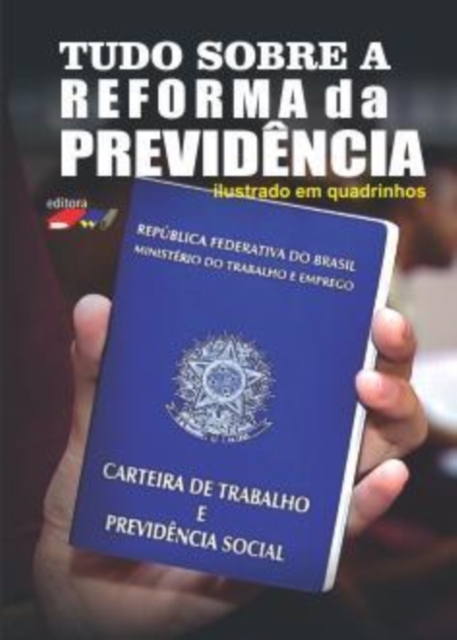 Tudo Sobre a Reforma da Previdencia, EPUB eBook