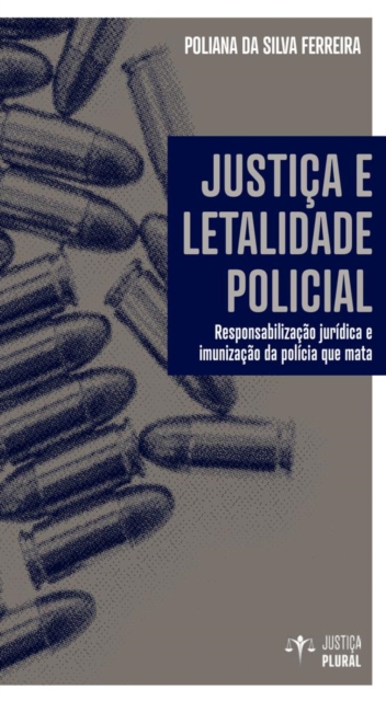 Justica e letalidade policial, EPUB eBook