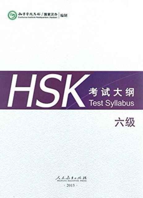 HSK Test Syllabus Level 6, Paperback / softback Book