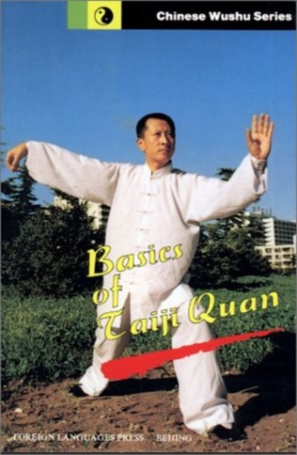 Basics of Taiji Quan, Paperback / softback Book
