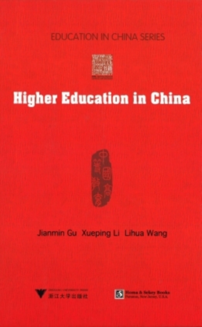 Higher Education in China, Hardback Book