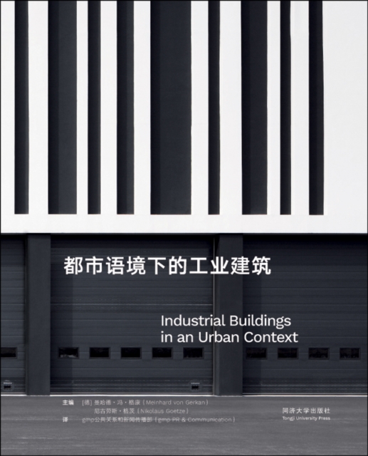 Industrial Buildings in an Urban Context, Hardback Book