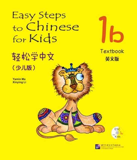 Easy Steps to Chinese for Kids vol.1B - Textbook, Paperback / softback Book