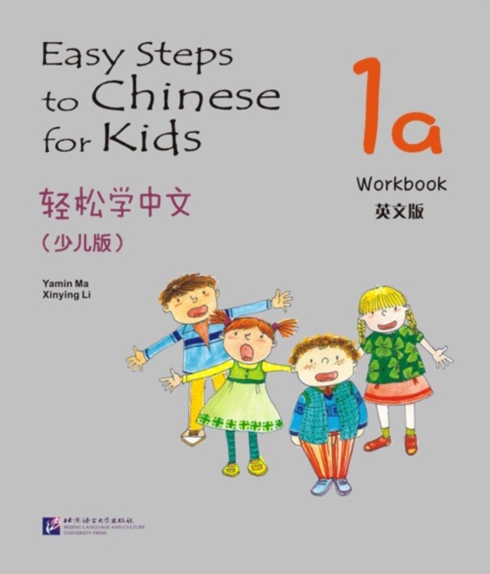 Easy Steps to Chinese for Kids vol.1A - Workbook, Paperback / softback Book