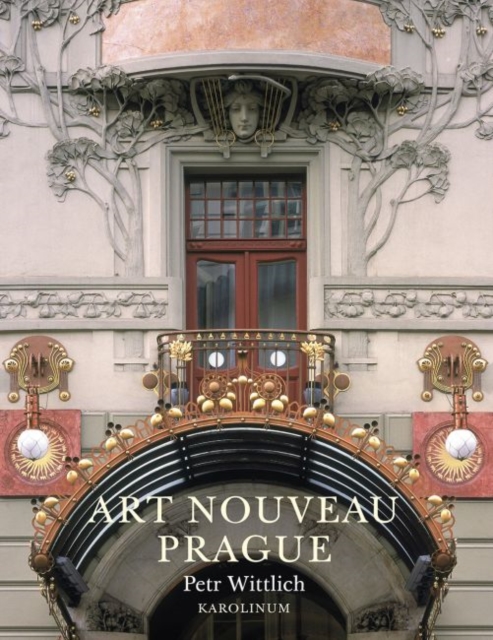 Art Nouveau Prague, Paperback / softback Book