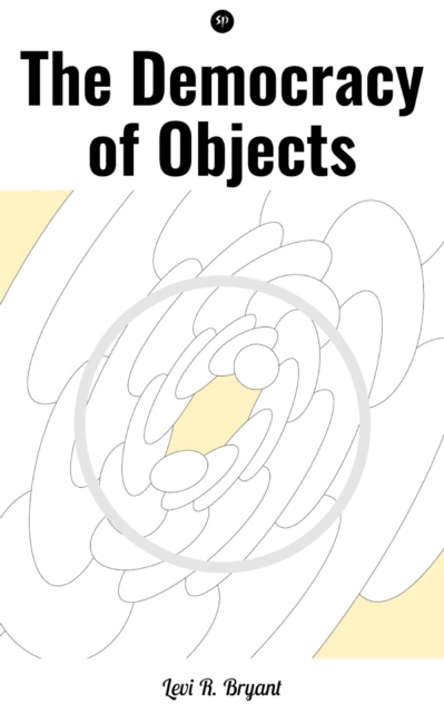 The Democracy of Objects, EPUB eBook