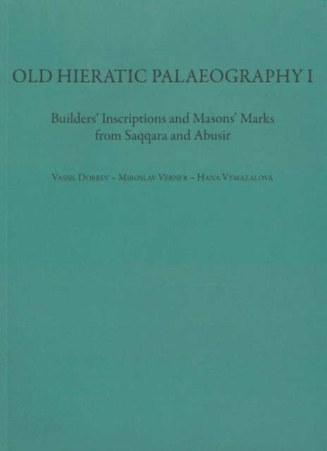Old Hieratic Palaeography I, Paperback / softback Book