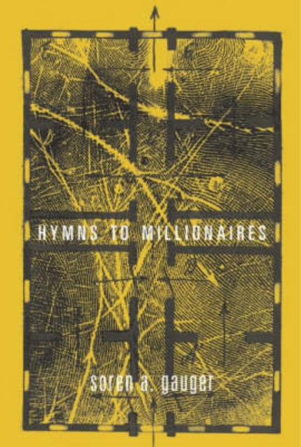 Hymns to Millionaires, Paperback / softback Book