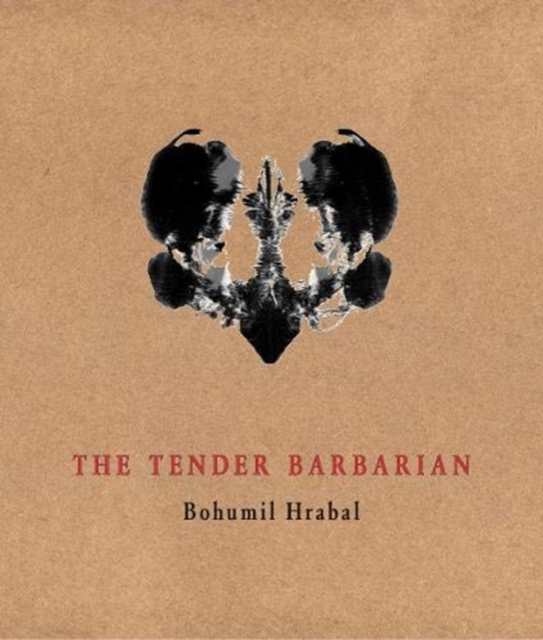 The Tender Barbarian : Pedagogic Texts, Paperback / softback Book