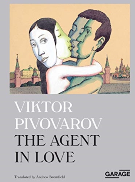 Viktor Pivovarov. The Agent in Love, Paperback / softback Book