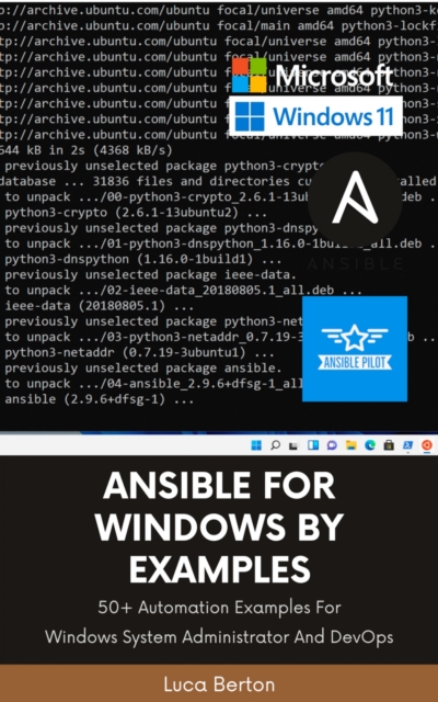 Ansible For Windows By Examples : 50+ Automation Examples For Windows System Administrator And DevOps, EPUB eBook