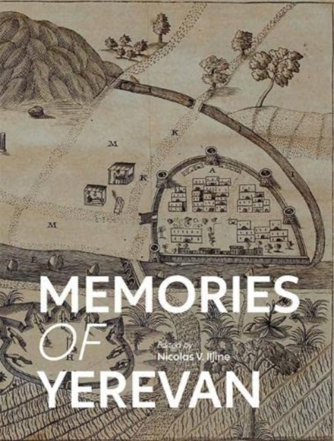 Memories of Yerevan, Hardback Book