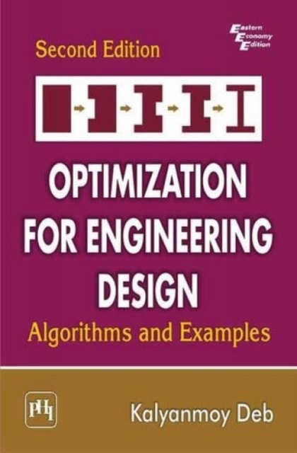 Optimization for Engineering Design - Algorithms and Examples, Paperback / softback Book