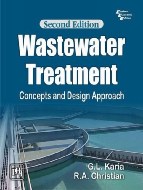Wastewater Treatment: Concepts and Design Approach, Paperback / softback Book
