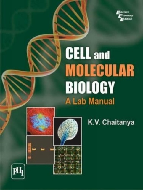 Cell and Molecular Biology : A Lab Manual, Paperback / softback Book